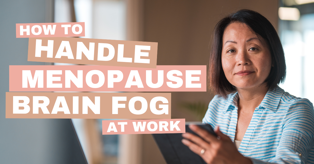 menopause-brain-fog-at-work